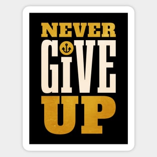 NEVER GIVE UP Sticker